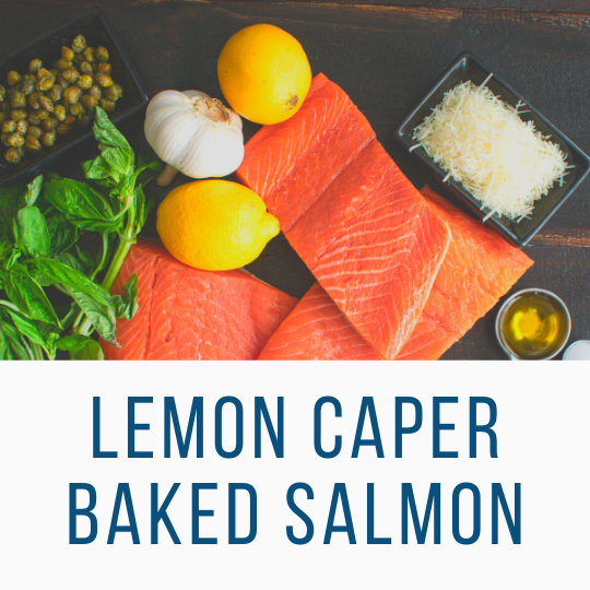 This Salmon Recipe is SLAMMIN': Lemon Caper Baked Salmon